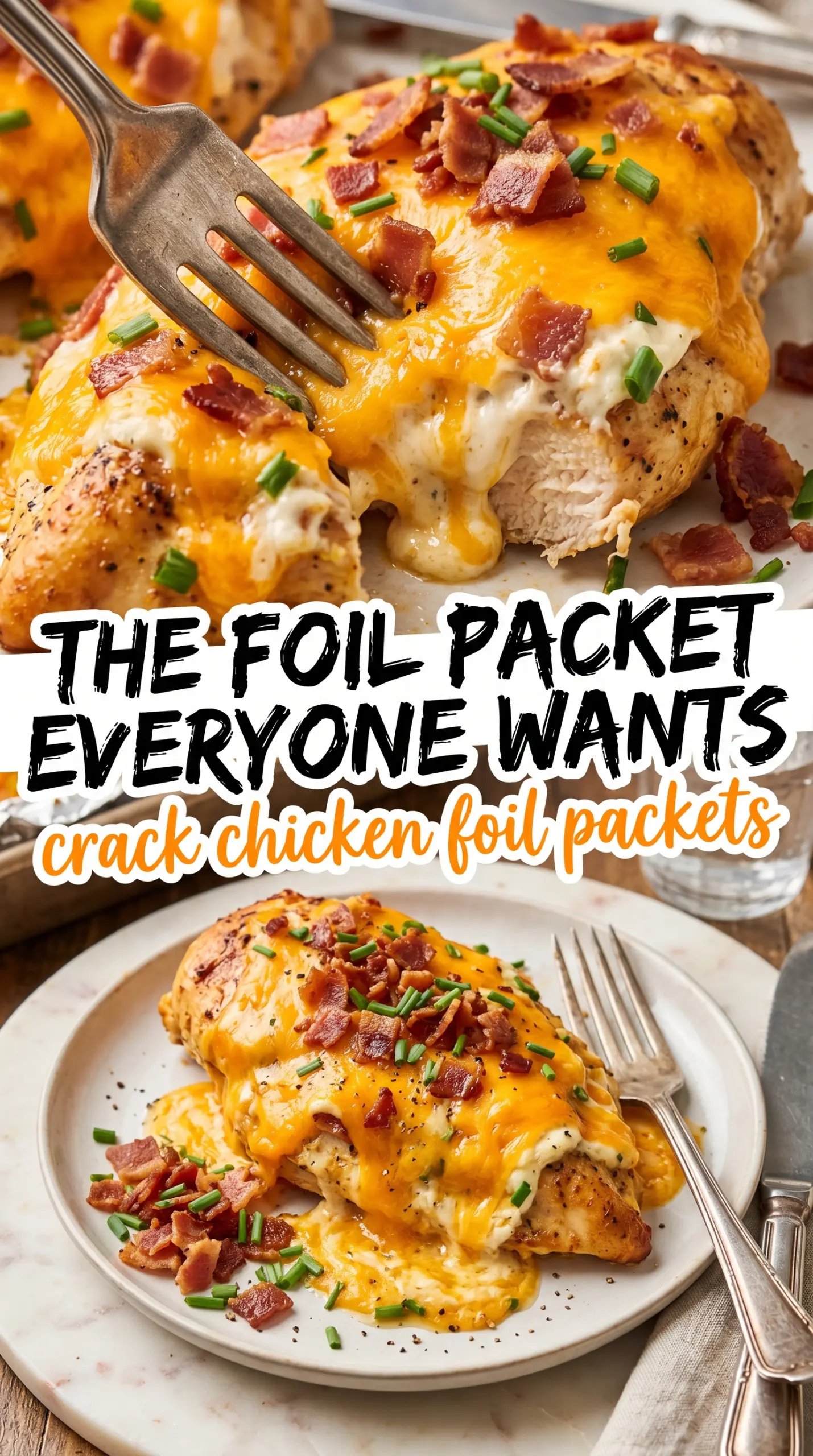 Crack Chicken Foil Packets creamy bacon ranch