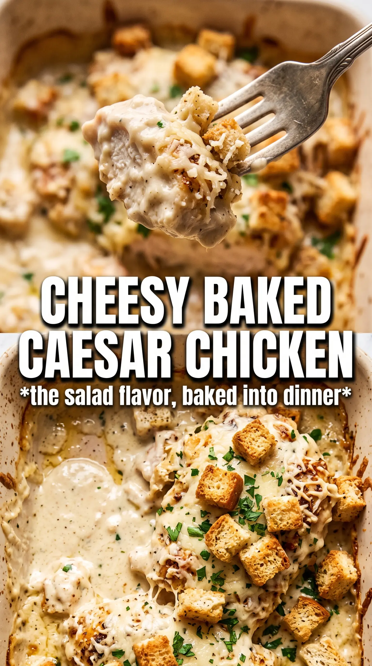 Baked Caesar Chicken golden Parmesan crust, savory chicken, crisp topping