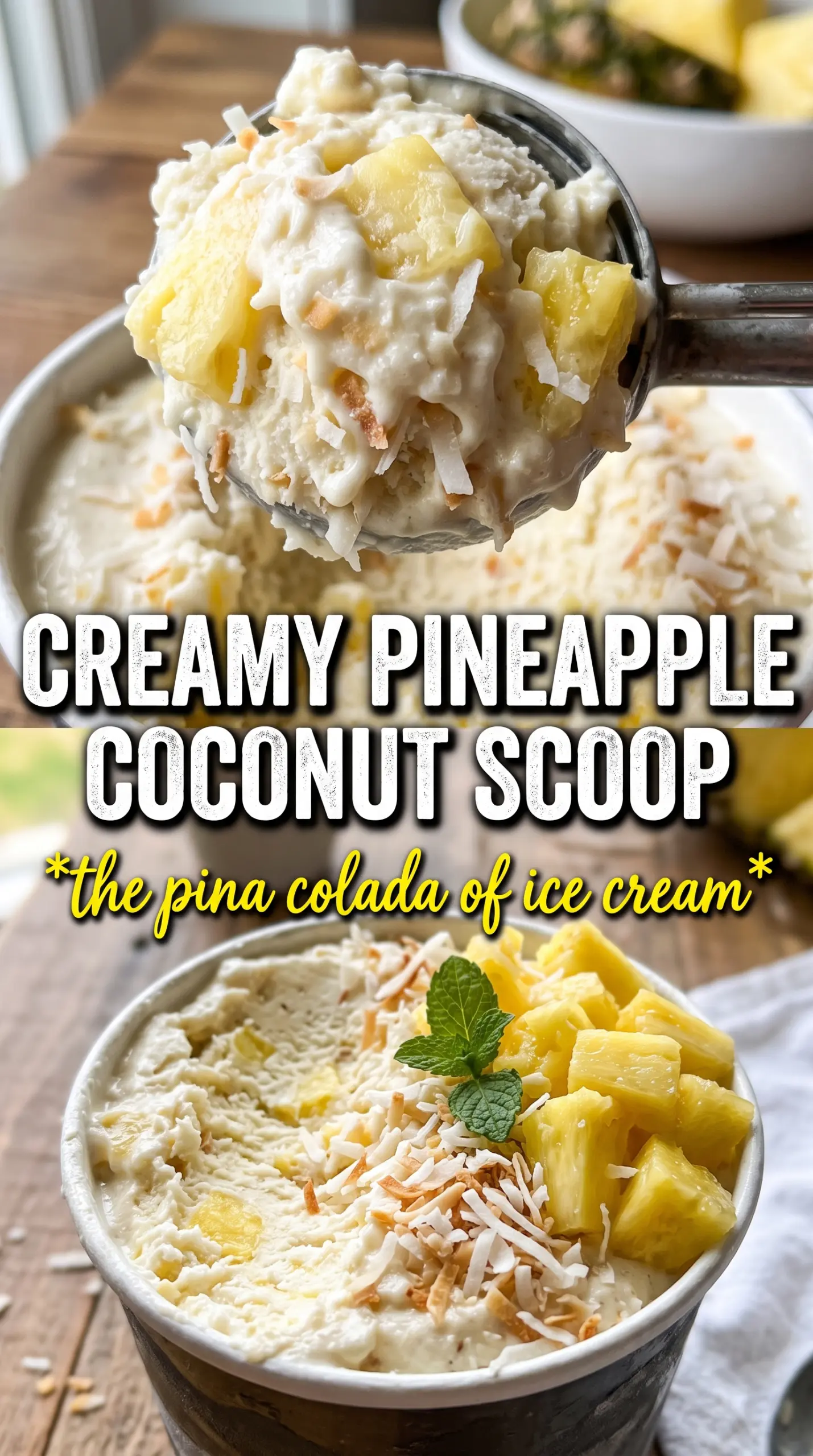 Pineapple Coconut Ice Cream tropical creamy